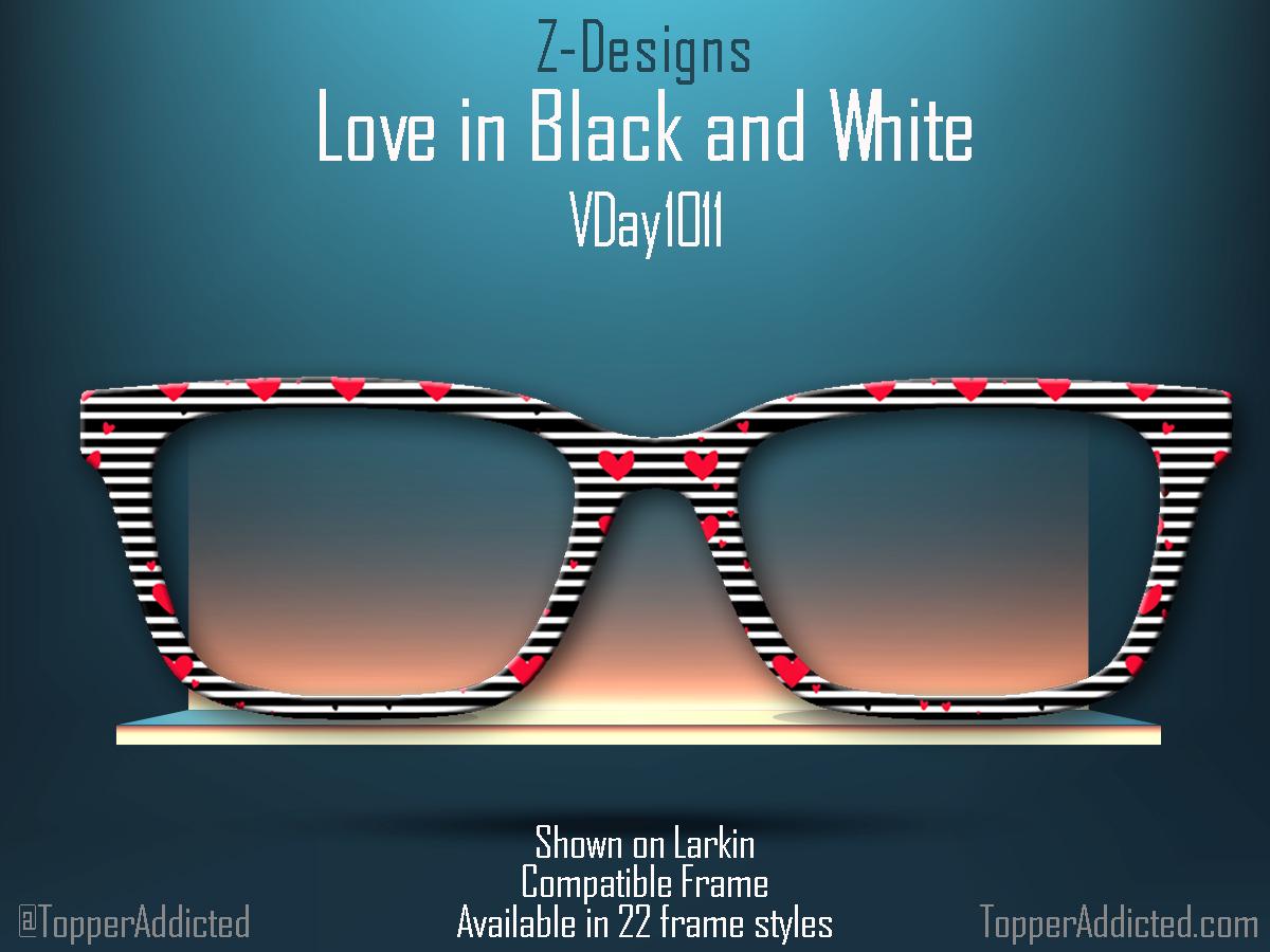 Love in Black and White Valentines Day - Pair Eyewear Compatible Magnetic Toppers - All 30+ Top Frames on Metal Fast Shipping from USA.